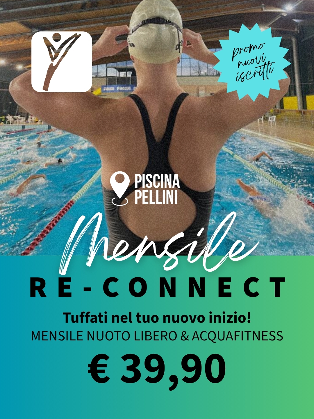RE-CONNECT Piscina Pellini: mensile nuoto libero e Acquafitness a 39,90 euro